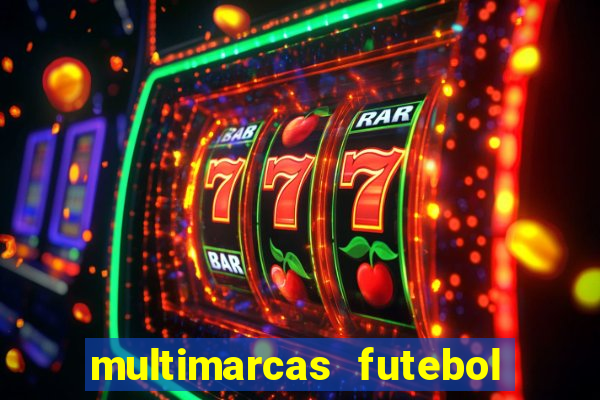 multimarcas futebol ao vivo